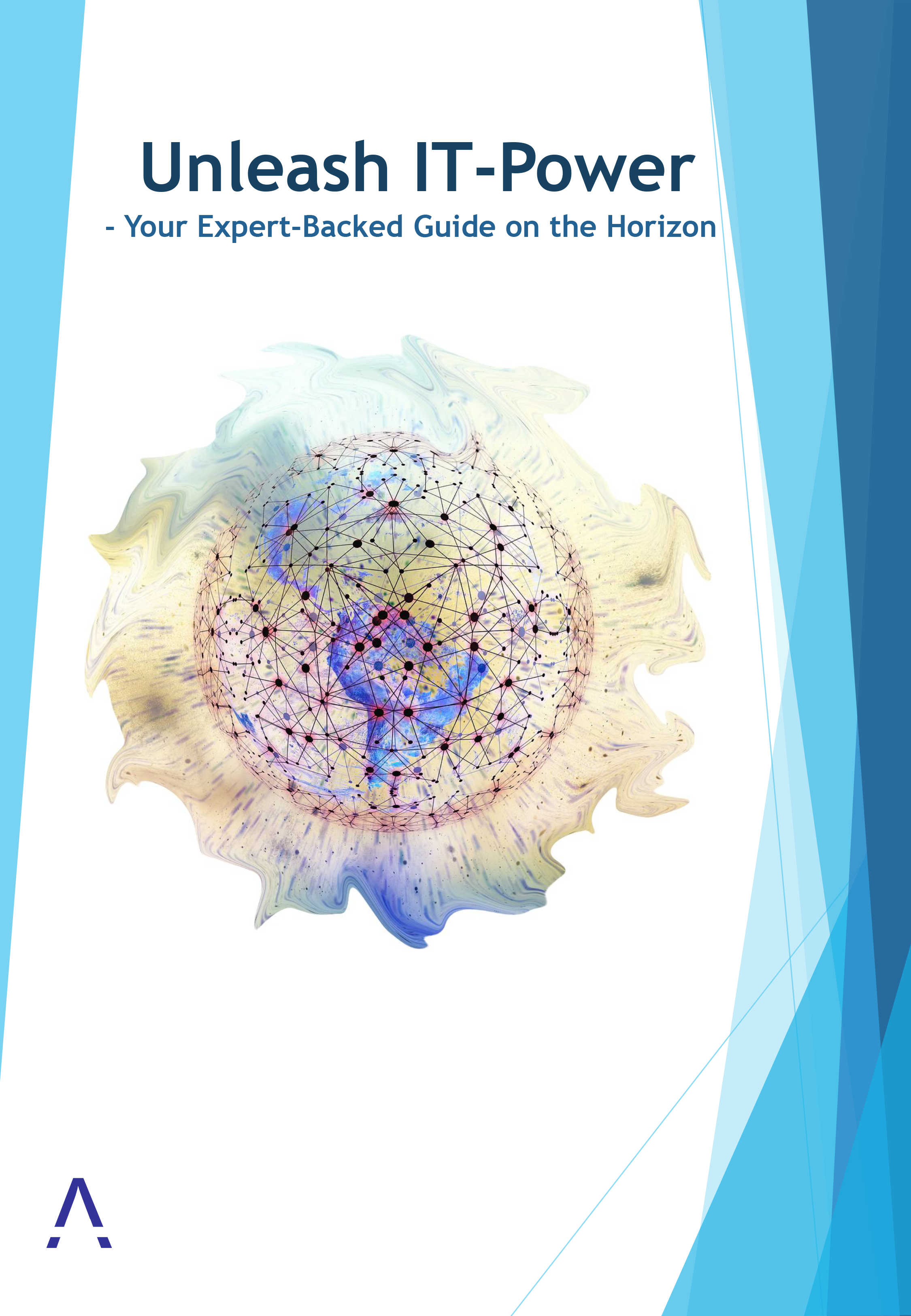 Cover: Unleash IT Power - Your Expert-Backed guide on the Horizon